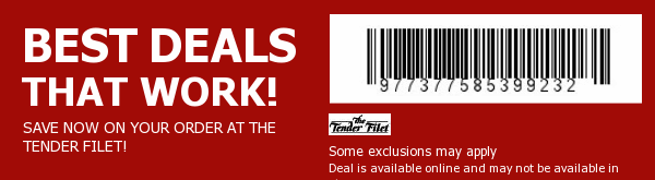 Tender Filet Coupon