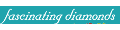 Fascinating Diamonds coupons
