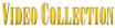 Video Collection Coupons
